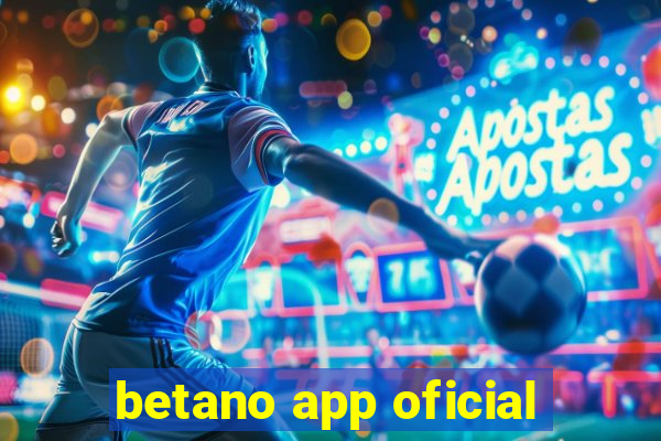 betano app oficial